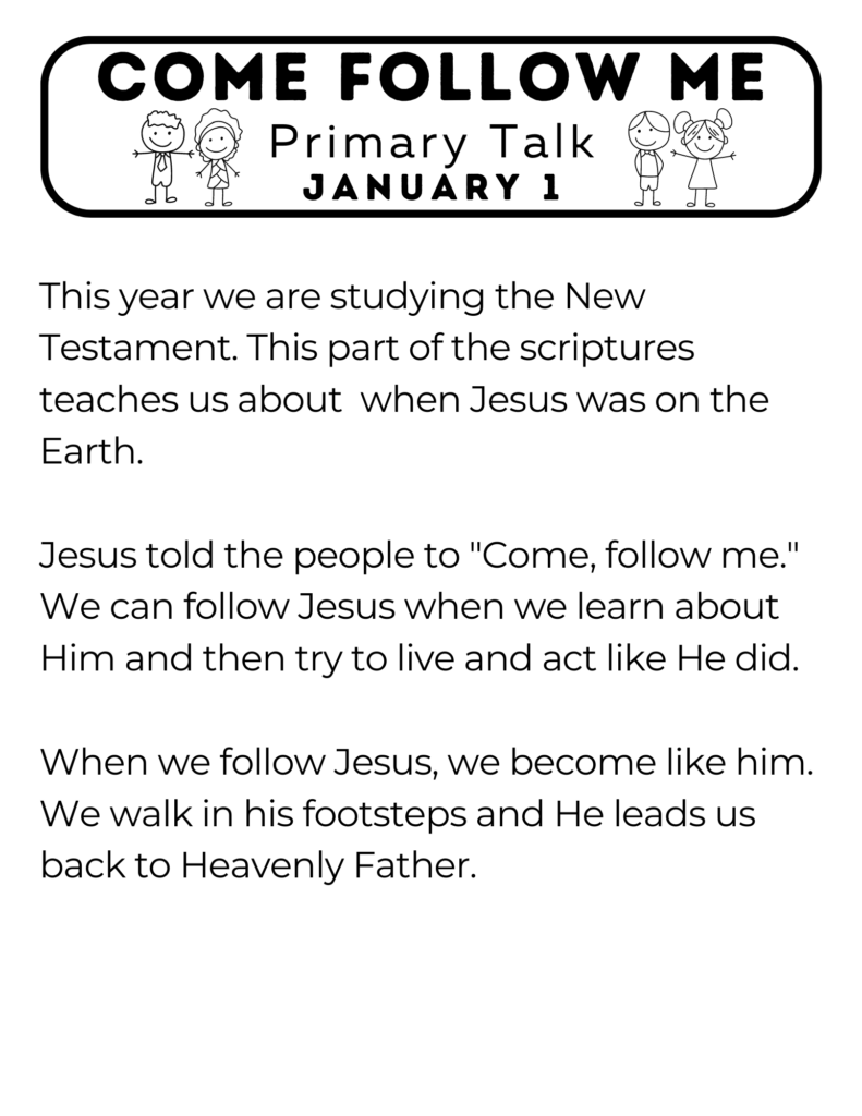 Primary Talk about how we should follow Jesus and live by His example. #ComeFollowMe #PrimaryTalk #OSSS