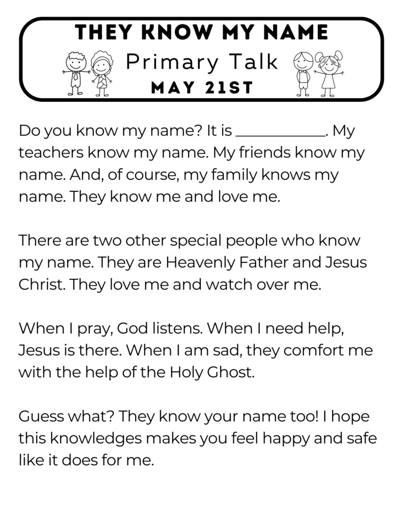 This Primary talk is based on a Come Follow Me lesson for May. Heavenly Father and Jesus know us and love us. #OSSS #PrimaryTalk #GodsLove