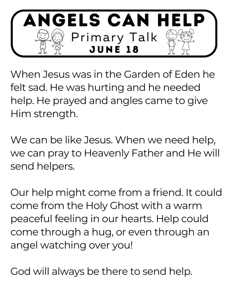 Simple LDS Primary Talk about how God sends angels to help us in our trials. #Angels #OSSS #PrimaryTalk #GodLovesUs