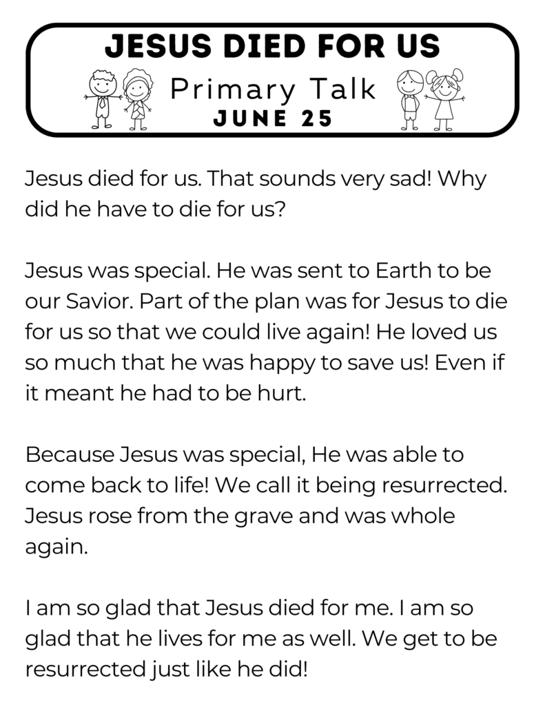 Simple Primary Talk for children that explains why Jesus died for us. #OSSS #PrimaryTalk #DiedForUs #Jesus