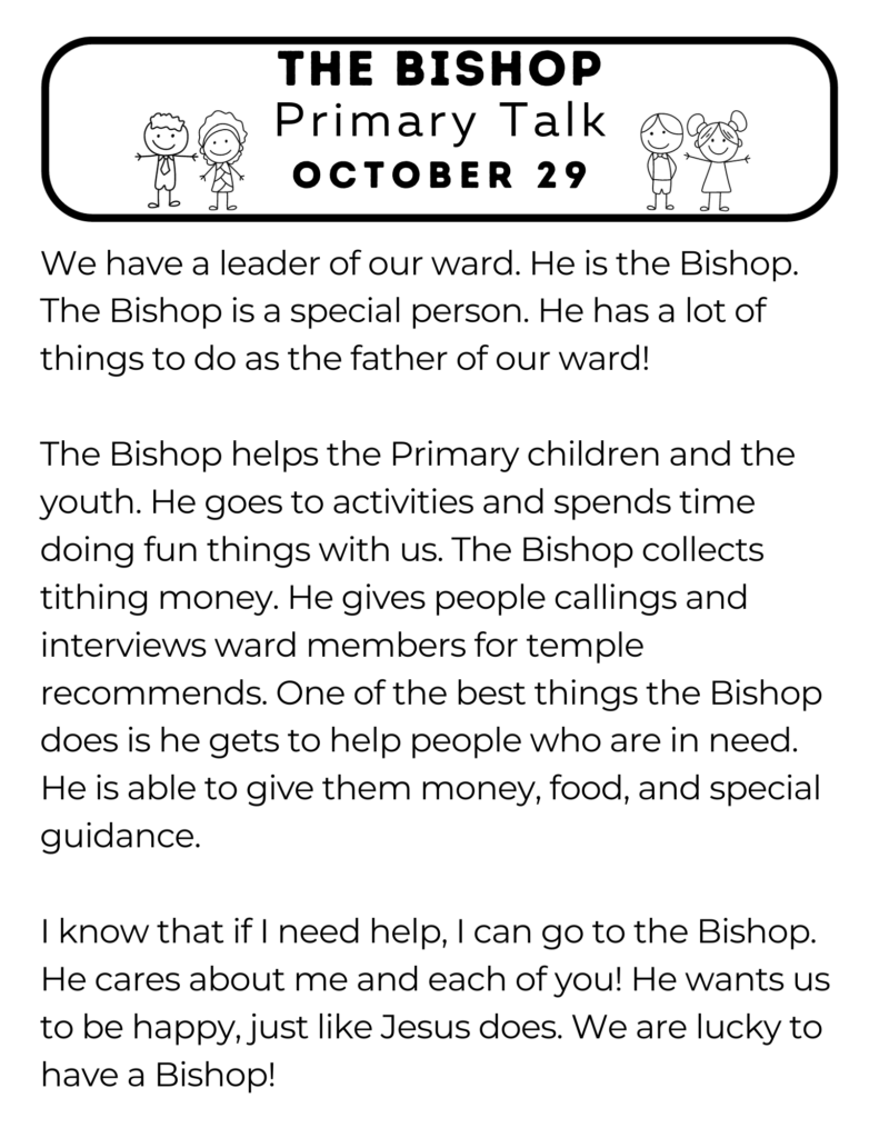 Primary Talk that explains who the Bishop of the ward is and what his responsibilities are. #OSSS #LDSBISHOP #WardFamily #Priesthood #PrimaryTalk