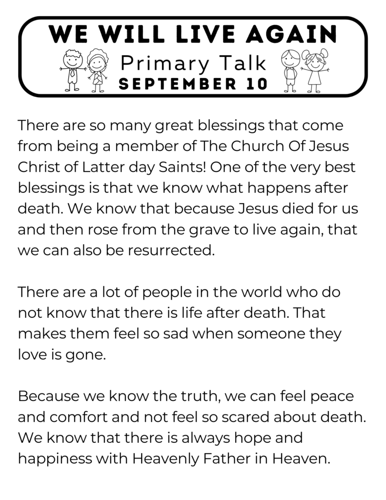 Simple Primary Talk about how there is life after death and that we are lucky to have the peace that knowing this truth brings. #OSSS #Resurrection #Jesus #PrimaryTalk
