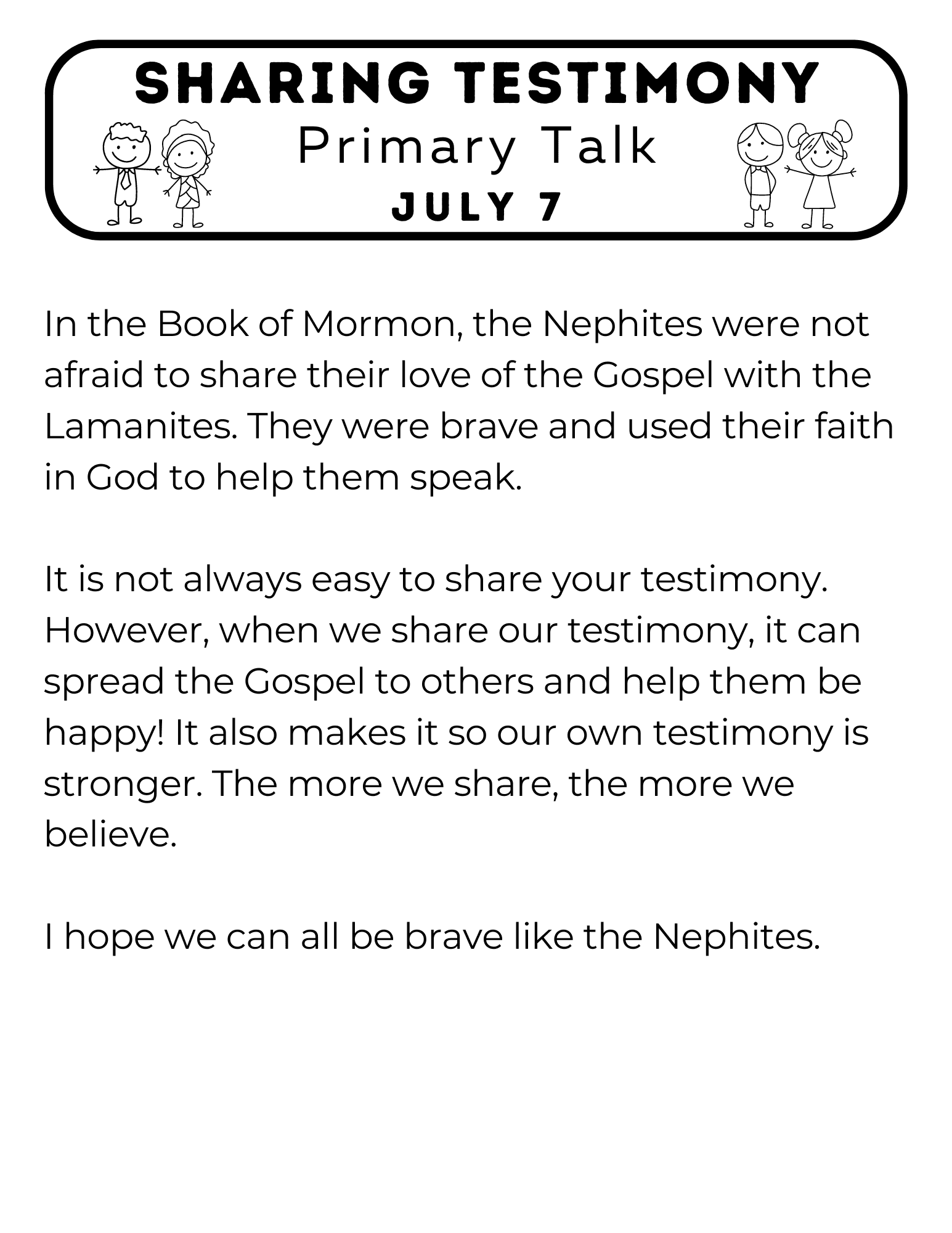 Primary Talks for Children: July 2024 - Or so she says...