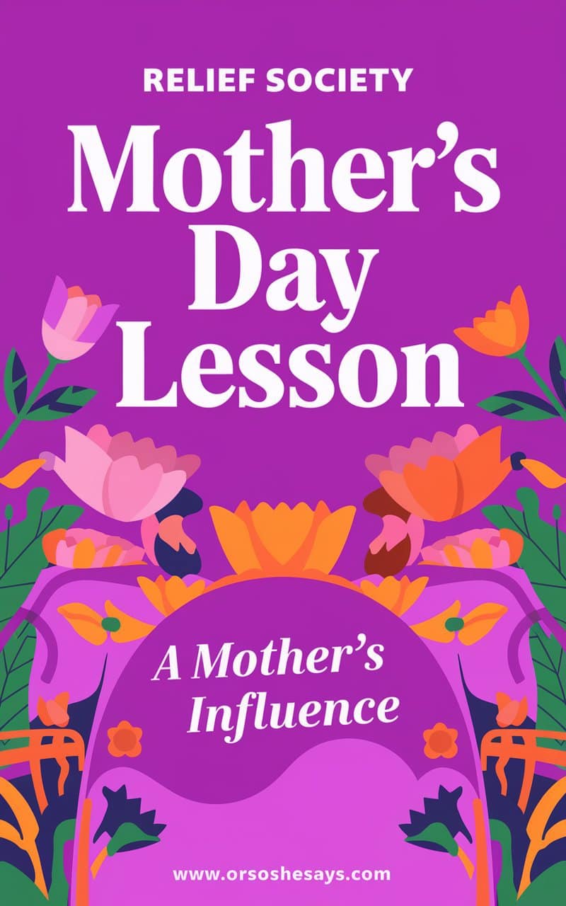 relief society mothers day