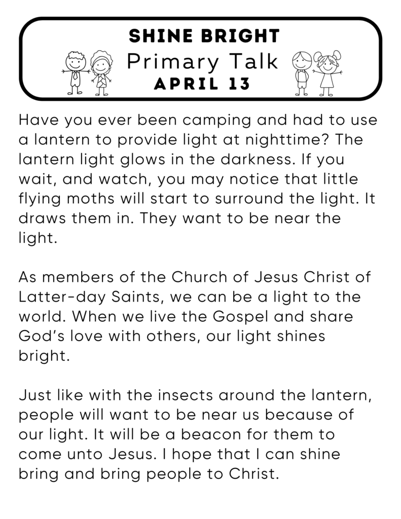 Primary talk about how when we shine our light it brings people closer to Christ. #OSSS #ShineBright #Missionary #PrimaryTalk
