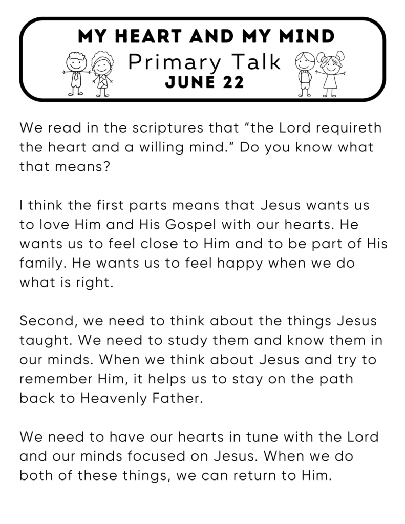 Simple Primary Talk about how the Lord requires our hearts and minds to be attuned to Him. #OSSS #PrimaryTalk #WillingHeart #WillingMind