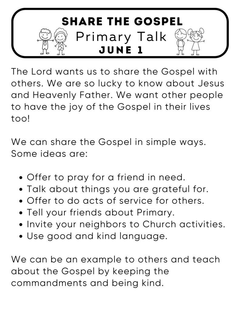 Simple primary talk about how we can share the gospel each day in easy natural ways. #OSSS #PrimaryTalk #SharetheGospel #MissionaryWork