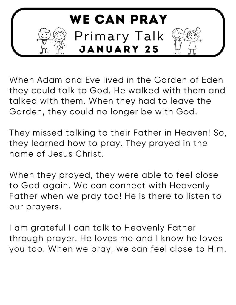 Simple primary talk about how we can pray to God and He will hear us. #OSSS #Prayer #AdamAndEve #PrimaryTalk