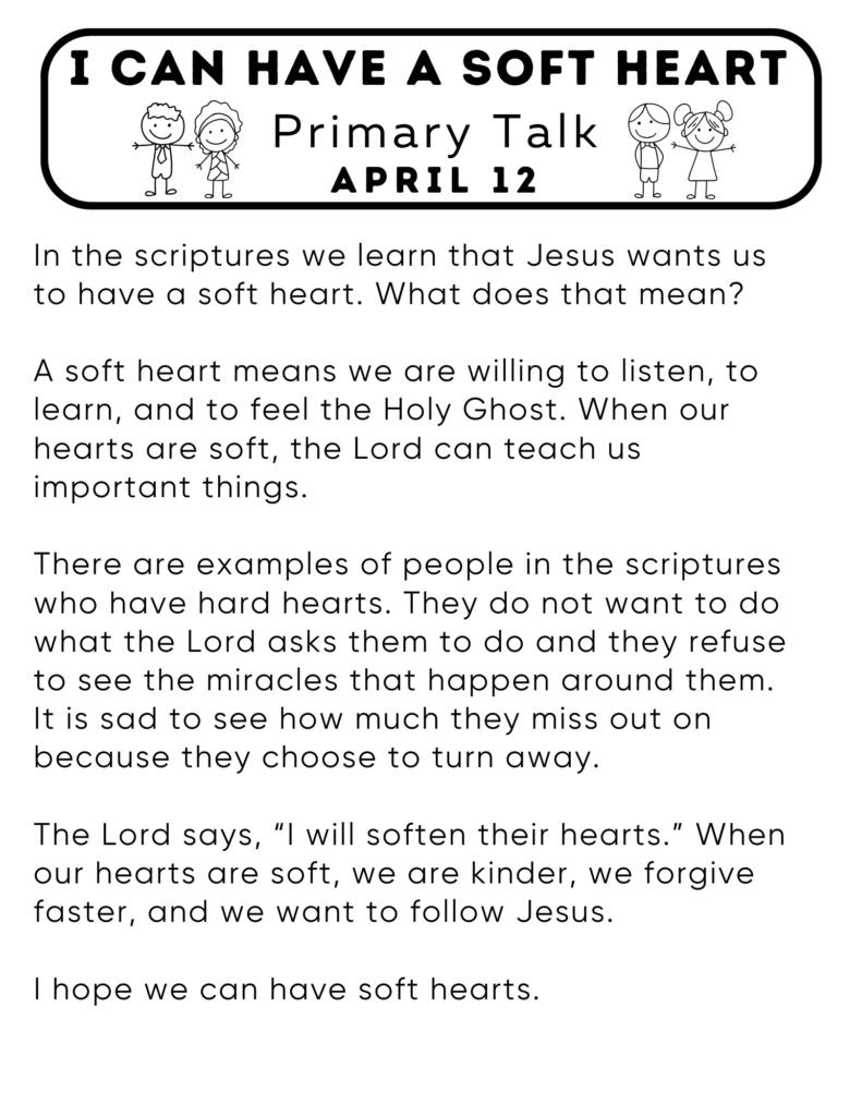 Simple primary talk about how when we have a soft heart we can learn and grow. #SoftHeart #PrimaryTalk #OSSS #HolyGhost
