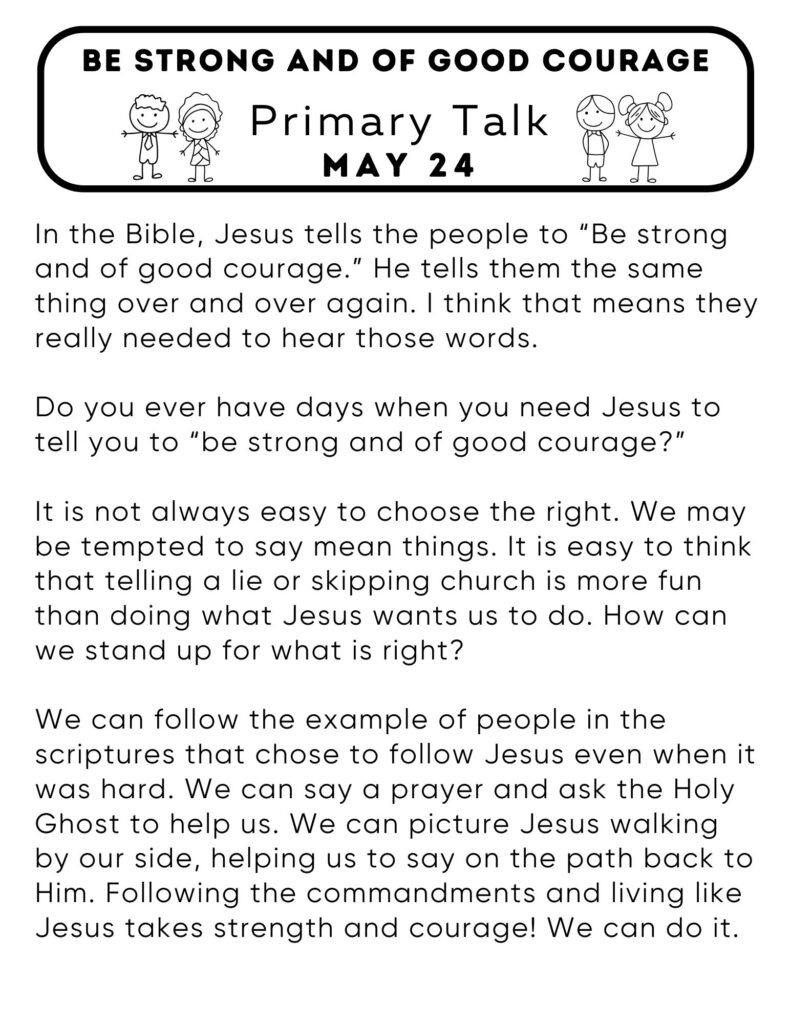 Simple primary talk about how Jesus will help us to be strong and to have faith and courage. #OSSS #PrimaryTalk #Courage #StrengthInJesus