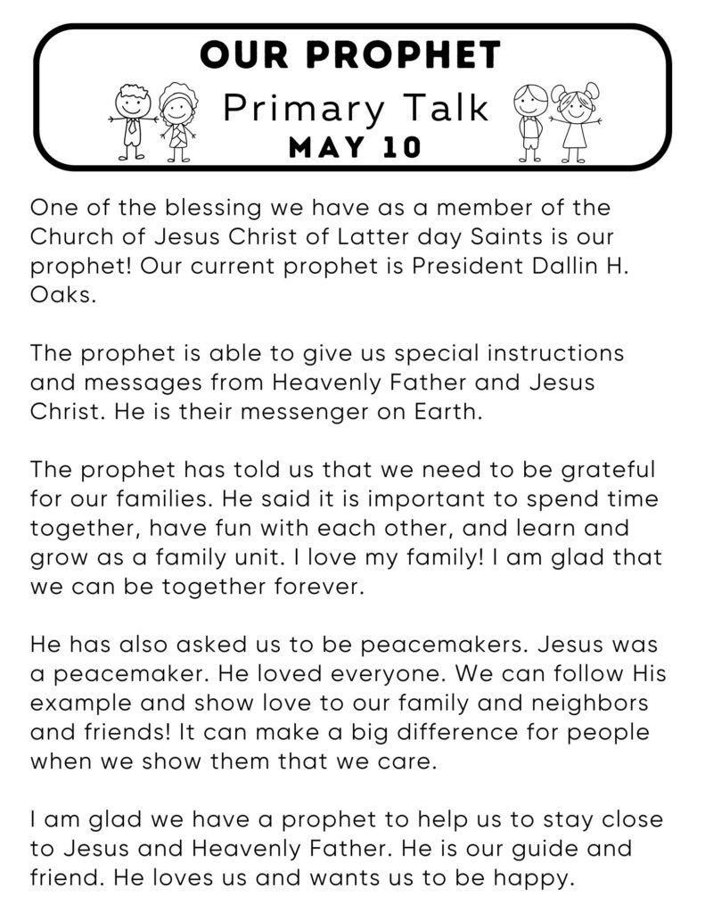 Simple primary talk about the blessings of having a living prophet. #OSSS #PrimaryTalk #Prophet