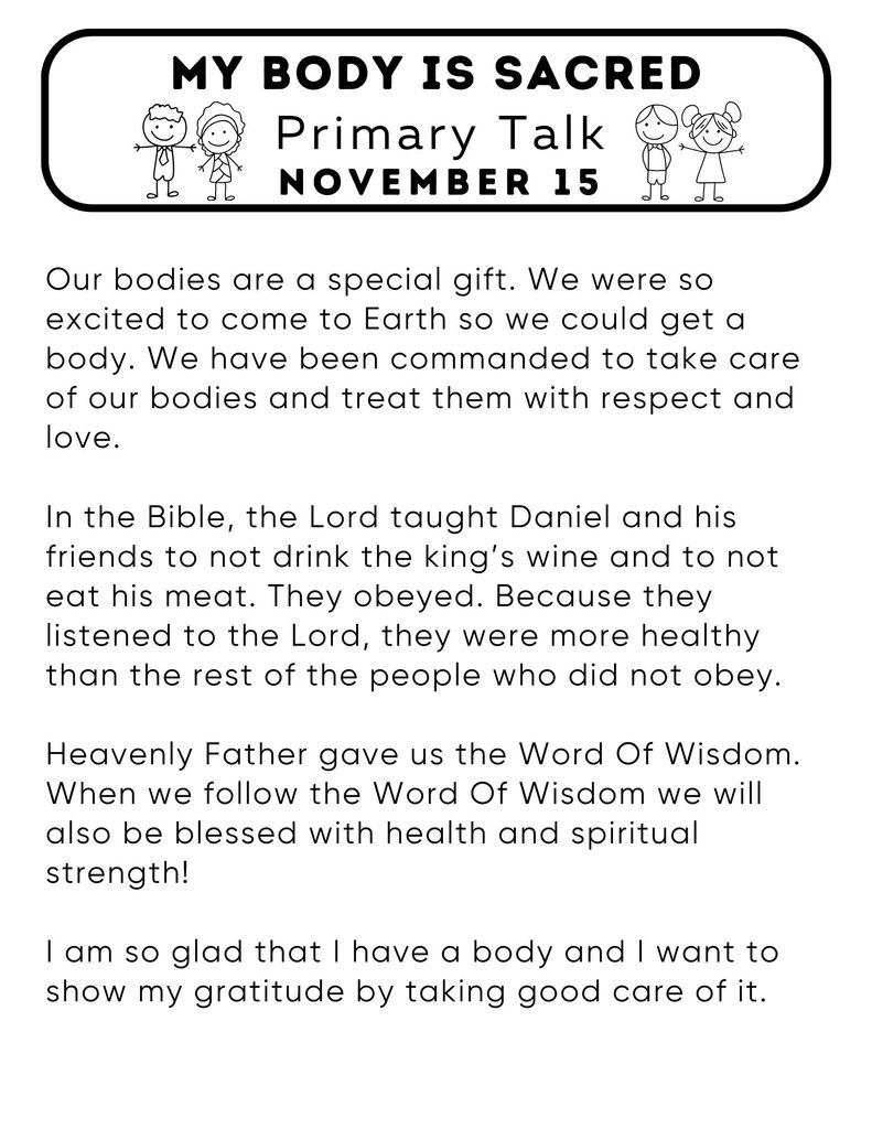 Primary talk about how we should love and respect our bodies.